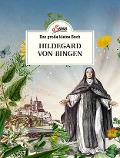 Cover-Bild zum Titel 'Das große kleine Buch: Hildegard von Bingen' von 'Gabriela Nedoma'