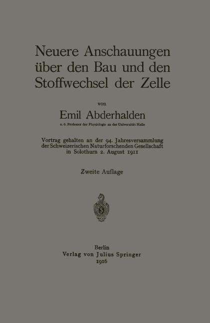 Neuere Anschauungen über den Bau und den Stoffwechsel der Zelle - Emil Abderhalden