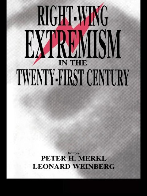 Right-wing Extremism in the Twenty-first Century - 