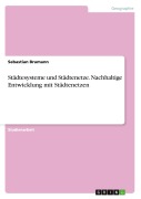Cover-Bild zum Titel 'Städtesysteme und Städtenetze. Nachhaltige Entwicklung mit Städtenetzen' von 'Sebastian Brumann'