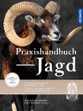 Cover-Bild zum Titel 'Praxishandbuch Jagd' von 'Walter Bachmann, Rolf Roosen'