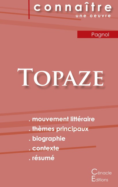 Fiche de lecture Topaze (Analyse littéraire de référence et résumé complet) - Marcel Pagnol
