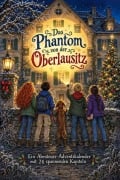 Cover-Bild zum Titel 'Das Phantom von der Oberlausitz' von 'Julian Hartmann'