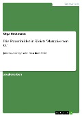 Cover-Bild zum Titel 'Die Frauenbilder in Kleists 'Marquise von O.'' von 'Olga Heckmann'