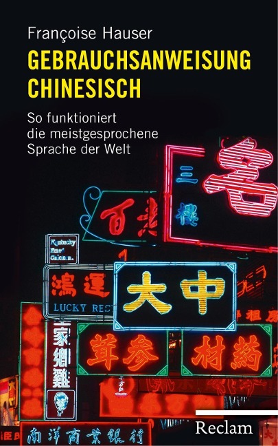 Gebrauchsanweisung Chinesisch - Françoise Hauser