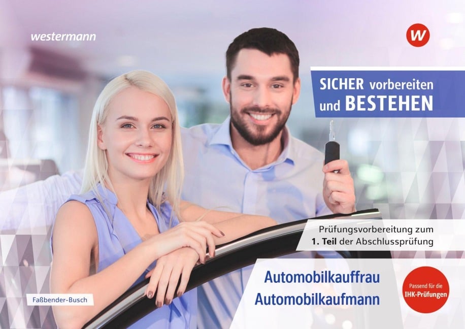 Prüfungsvorbereitung Sicher vorbereiten und bestehen - Iris Faßbender-Busch, Manuela Döbl, Sven Schauer