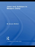 Cover-Bild zum Titel 'Jews and Judaism in Modern China' von 'M. Avrum Ehrlich'