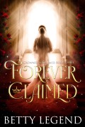 Cover-Bild zum Titel 'Forever Claimed (Crowned & Claimed Series, #3)' von 'Betty Legend'