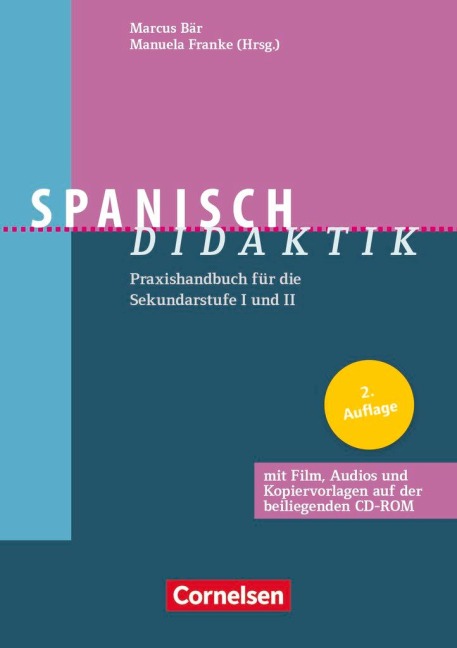 Spanisch-Didaktik - Marcus Bär, Christoph Bürgel, Manuela Franke, Corinna Koch, Stefanie Morkötter