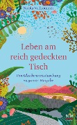 Cover-Bild zum Titel 'Leben am reich gedeckten Tisch' von 'Nicola Vollkommer'