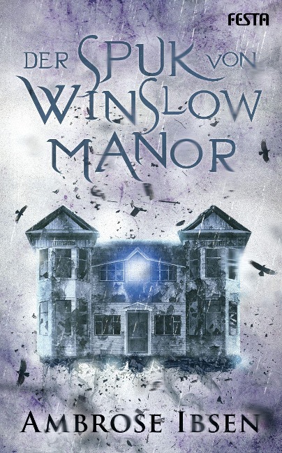Der Spuk von Winslow Manor - Ambrose Ibsen
