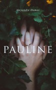 Cover-Bild zum Titel 'Pauline' von 'Alexandre Dumas'