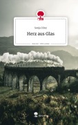 Cover-Bild zum Titel 'Herz aus Glas. Life is a Story - story.one' von 'Sonja Hinz'