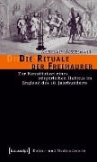 Die Rituale der Freimaurer - Kristiane Hasselmann