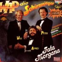 Fata Morgana - Zillertaler Schürzenjäger