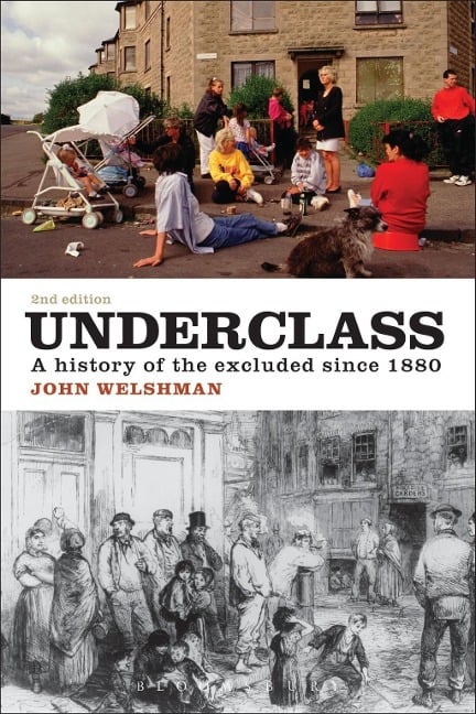 Underclass - John Welshman