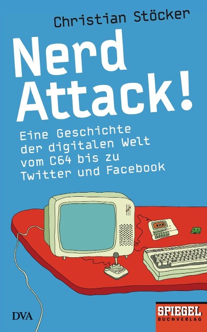 Nerd Attack! - Christian Stöcker
