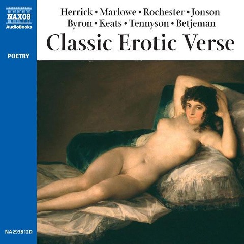 Naked She Lay - John Betjeman, Emily Dickinson, John Donne, Robert Herrick, John Keats