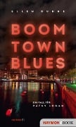 Cover-Bild zum Titel 'Boom Town Blues' von 'Ellen Dunne'