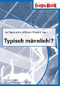 Cover-Bild zum Titel 'Typisch männlich!?' von ''