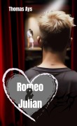 Cover-Bild zum Titel 'Romeo & Julian' von 'Thomas Ays'