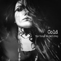 Cover-Bild zum Titel 'The Things we can't stop' von 'Cold'
