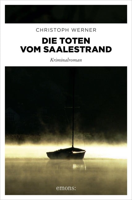 Die Toten vom Saalestrand - Christoph Werner