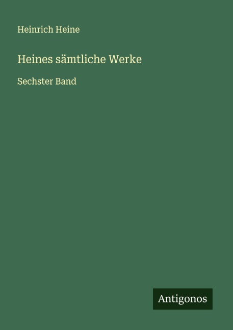 Heines sämtliche Werke - Heinrich Heine
