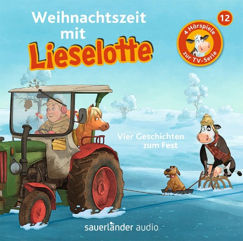 Weihnachtszeit mit Lieselotte - Alexander Steffensmeier, Fee Krämer