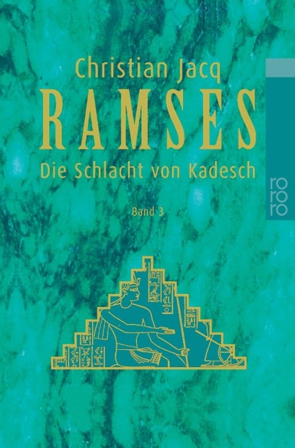 Ramses: Die Schlacht von Kadesch - Christian Jacq