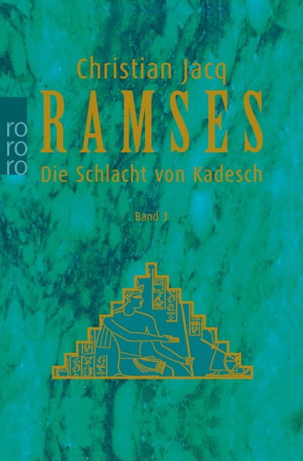 Ramses: Die Schlacht von Kadesch - Christian Jacq