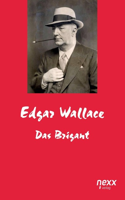 Der Brigant - Edgar Wallace