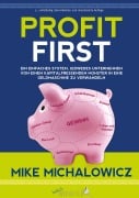 Cover-Bild zum Titel 'Profit First' von 'Mike Michalowicz'