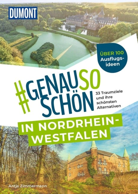 DUMONT #genausoschön in Nordrhein-Westfalen - Antje Zimmermann