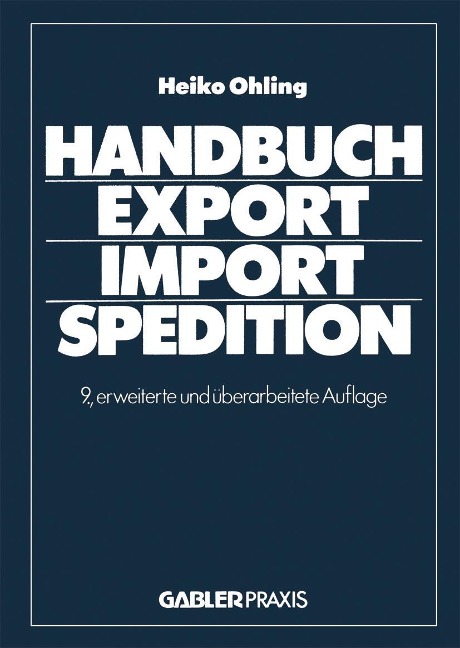Handbuch Export - Import - Spedition - Ohling Heiko