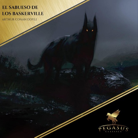 El Sabueso de los Baskerville - Arthur Conan Doyle
