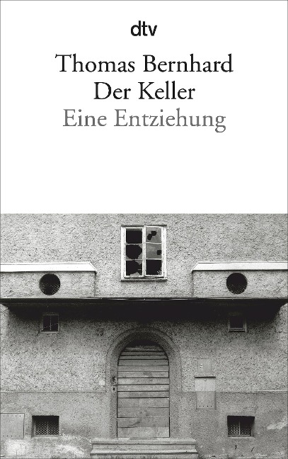 Der Keller - Thomas Bernhard