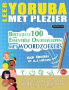 Cover-Bild zum Titel 'LEER YORUBA MET PLEZIER - VOOR KINDEREN' von 'Best Activity Books'