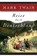 Cover-Bild zum Titel 'Reise durch Deutschland' von 'Mark Twain'