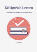 Cover-Bild zum Titel 'Erfolgreich Lernen' von 'R. J. Blickling'