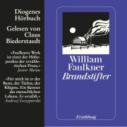 Cover-Bild zum Titel 'Brandstifter' von 'William Faulkner'