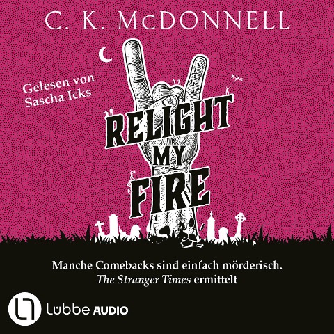 Relight My Fire - C. K. McDonnell