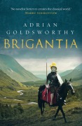 Cover-Bild zum Titel 'Brigantia' von 'Adrian Goldsworthy'