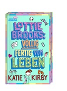 Lottie Brooks: Völlig fertig vom Leben - Katie Kirby