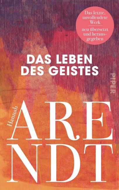Das Leben des Geistes - Hannah Arendt