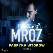 Cover-Bild zum Titel 'Fabryka wtórów' von 'Tomasz Mróz'