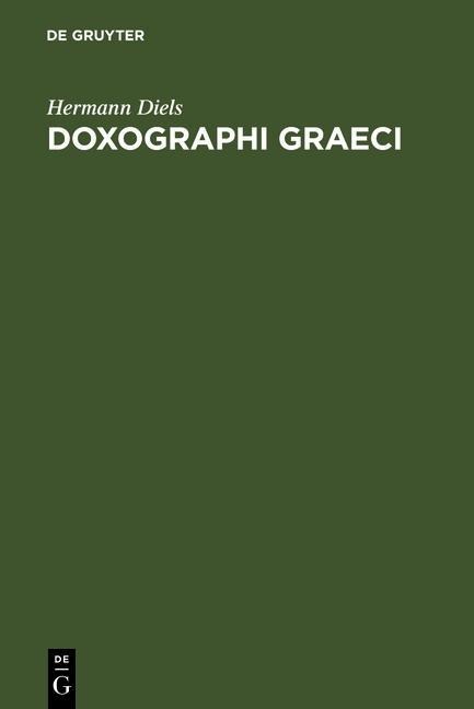 Doxographi Graeci - Hermann Diels