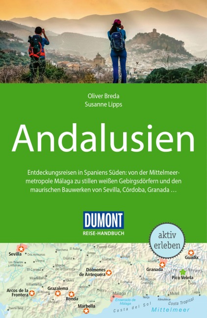 DUMONT Reise-Handbuch Reiseführer Andalusien - Susanne Lipps, Oliver Breda