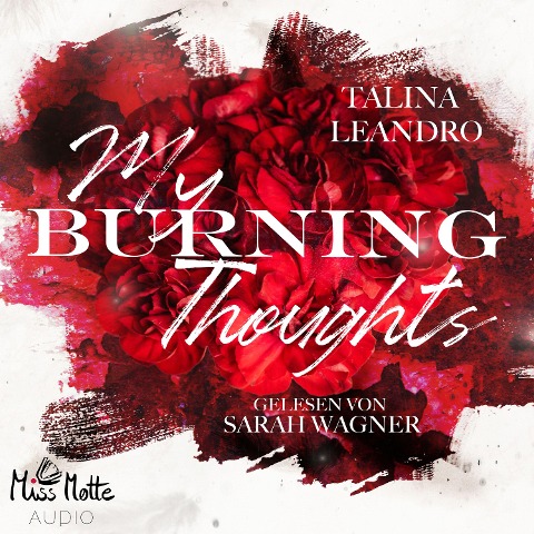 My burning Thoughts - Talina Leandro