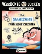 Cover-Bild zum Titel 'Verrückte Lücken - Total magische Fantasiegeschichten' von 'Jens Schumacher'